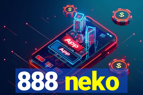 888 neko